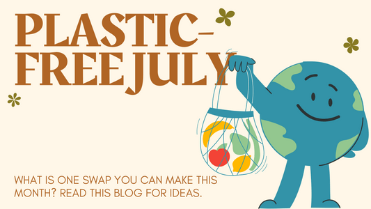 Plastic-Free July: What’s one swap you san make (and actually sustain)?